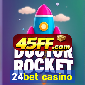 24bet casino